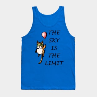 The Sky is the limit. Tank Top